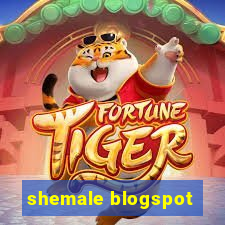 shemale blogspot